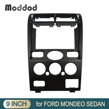 Çerçeve Ford Mondeo Sedan 2000-2003 için 9 İNÇ Android sesli GPS Navigasyon Fasya Adaptörü Kapak Dash Tamir Kiti Stereo Paneli Çerçeve